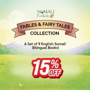 Fables & Fairy Tales Collection in English and Somali